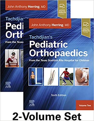 Tachdjian Pediatric Orthopaedics- From the Texas Scottish Rite Hospital for Children  3 vol 2022 - اورتوپدی
